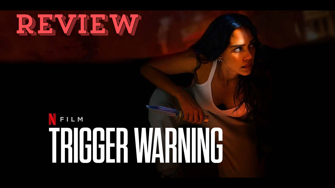 Trigger Warning Netflix Review