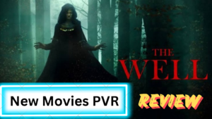 The Well Movie Review 2024